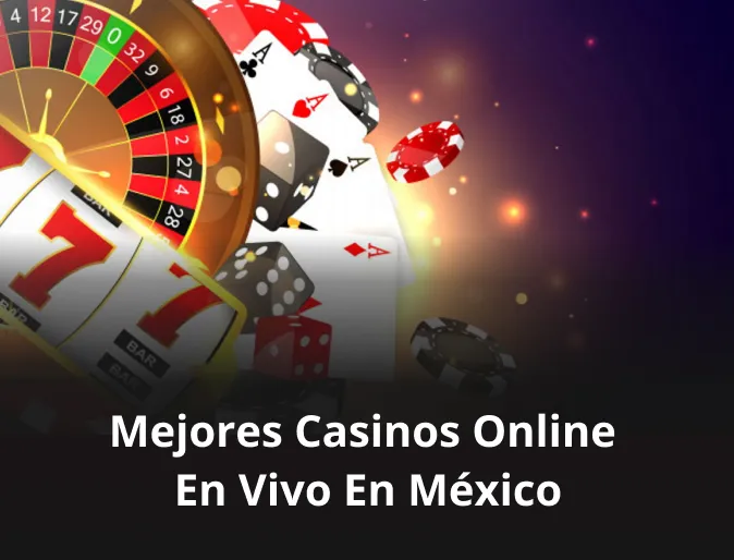 Mejores casinos online en vivo en México 
